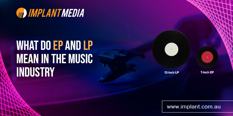 EP-and-LP-in-the-Music-Industry