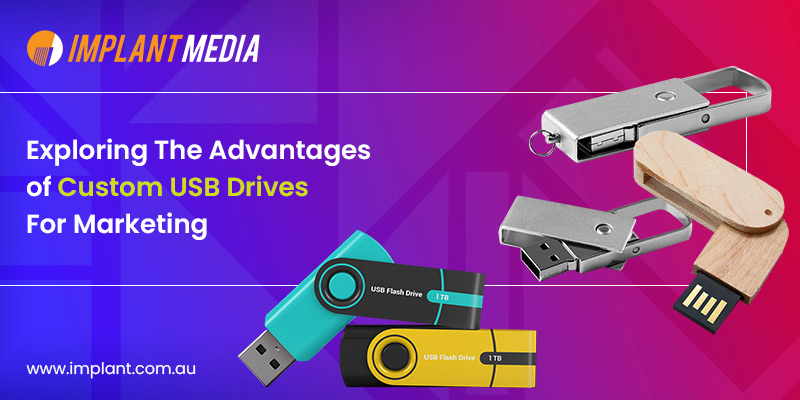 Advantages-of-Custom-USB-Drives-For-Marketing