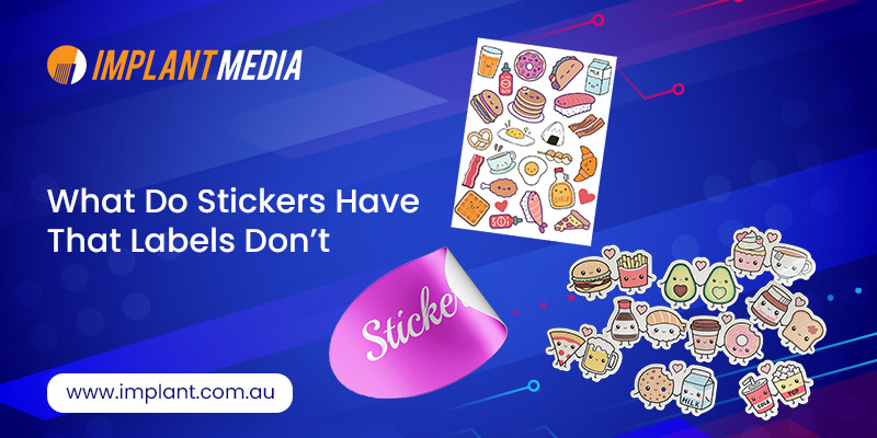 What-Do-Stickers-Have-That-Labels-Dont-2 What-Do-Stickers-Have-That-Labels-Dont
